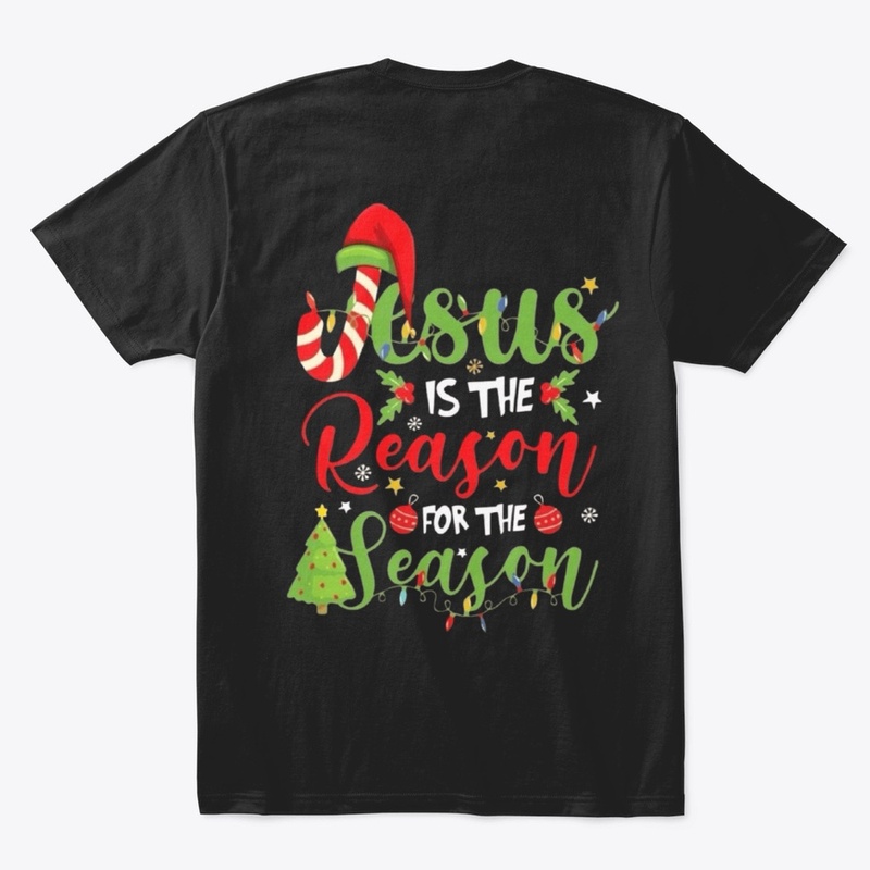  "Jesus is the Reason for the Season"