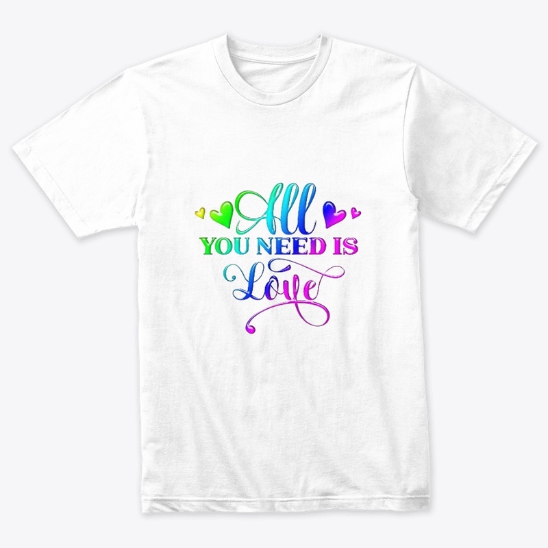 All You Need Is Love Rainbow Quote