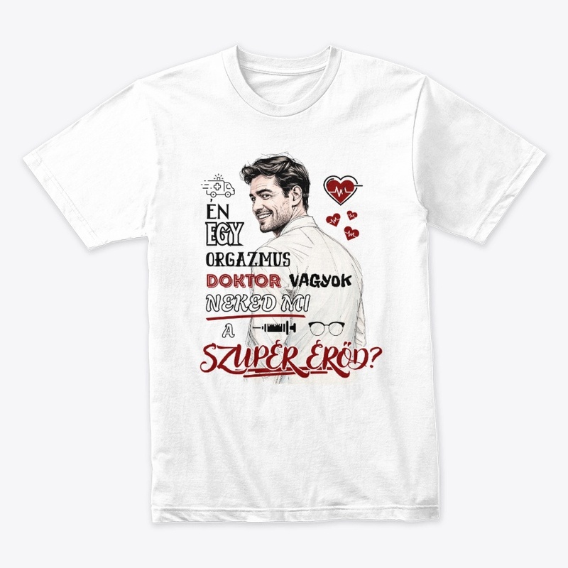 Vicces feliratok pólókra "Szupererő"