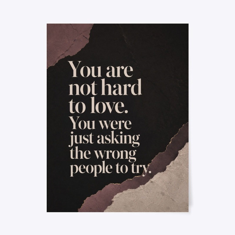 Not Hard To Love Wall Art