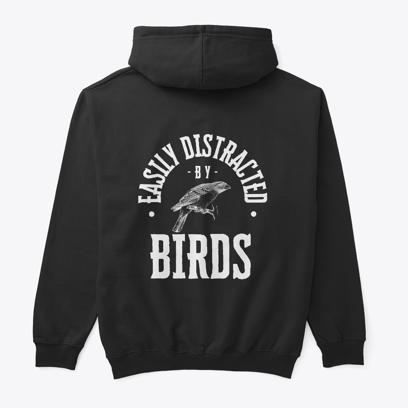 Easily distracted by birds