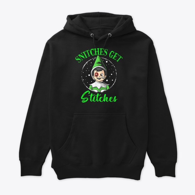 Snitches Get Stitches Christmas Elf