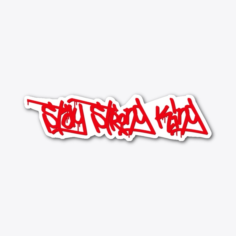 Stay Strong King Urban Calligraphy 