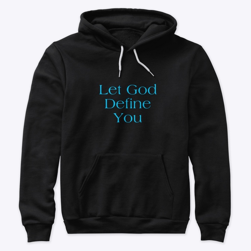 Let God Define you ( Turquoise )