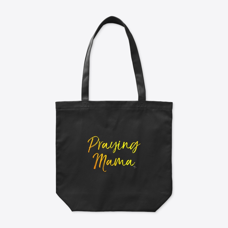 Praying Mamma!