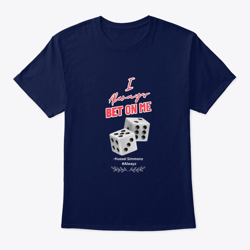 I Always Bet On Me Collection