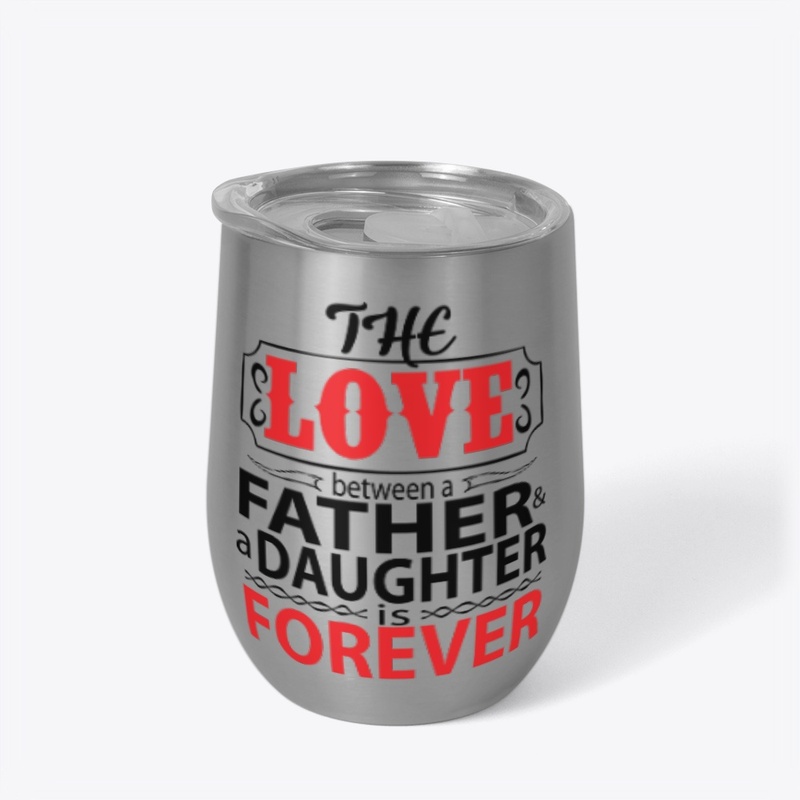 Love from father for daughter is forever