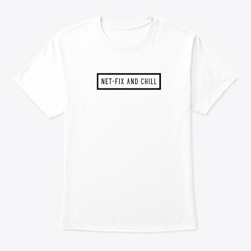 Net-Fix and Chill