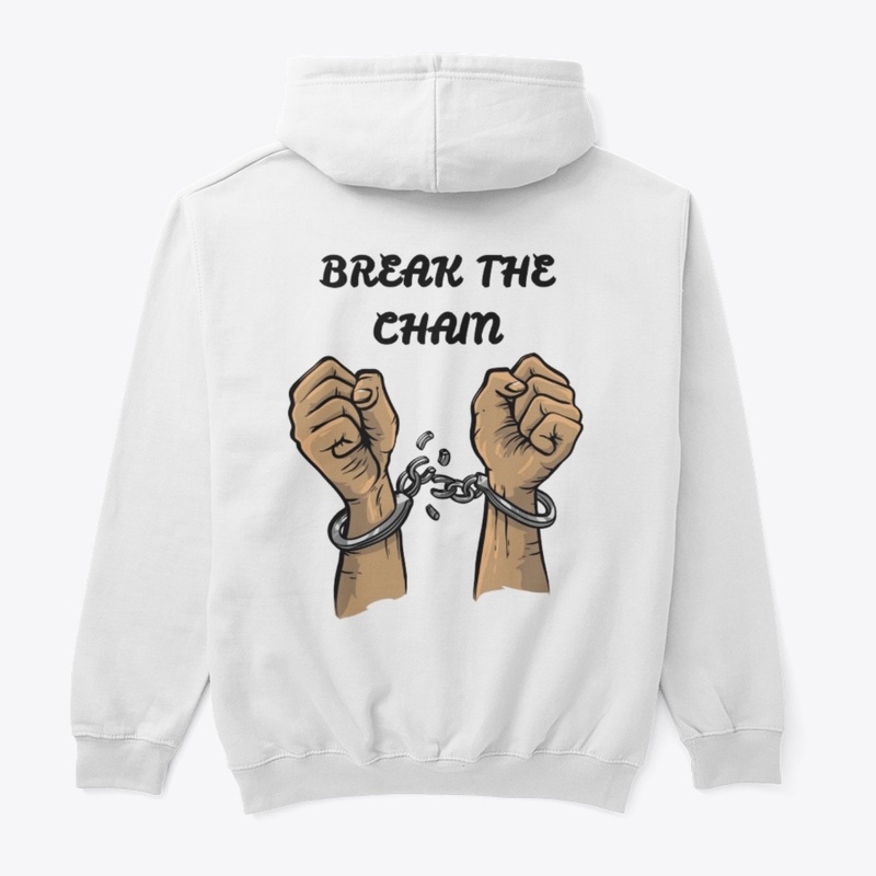 BREAK THE CHAIN