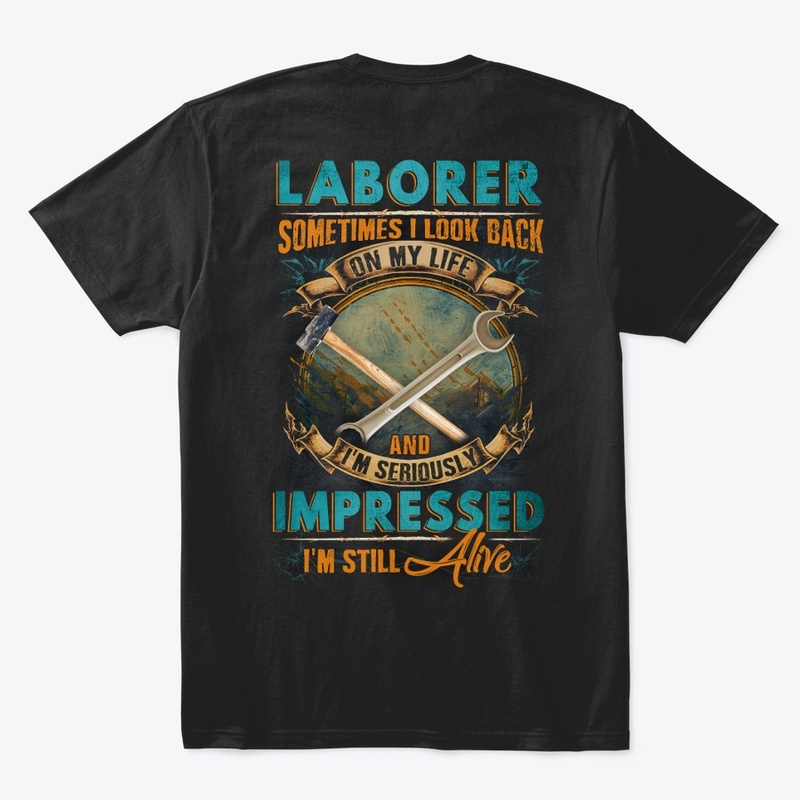 Laborer's Life 