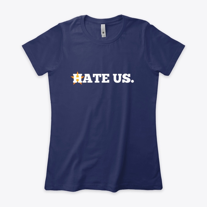 Hate Us - Houston Baseball Team Tee