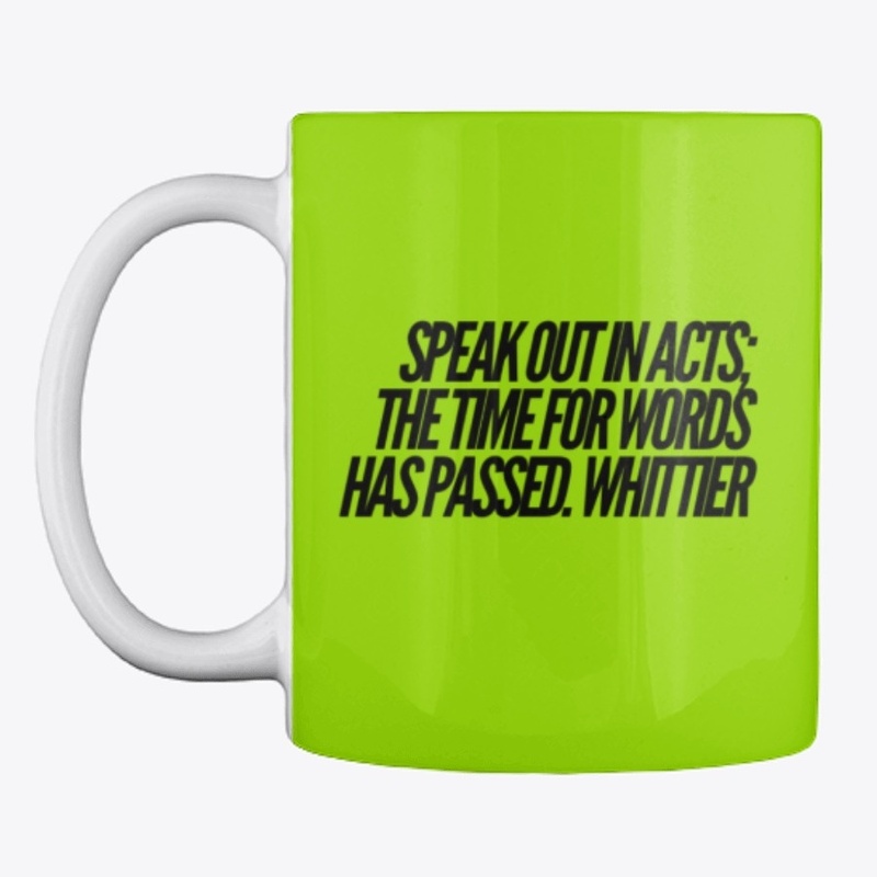 The Time for Words has Passed