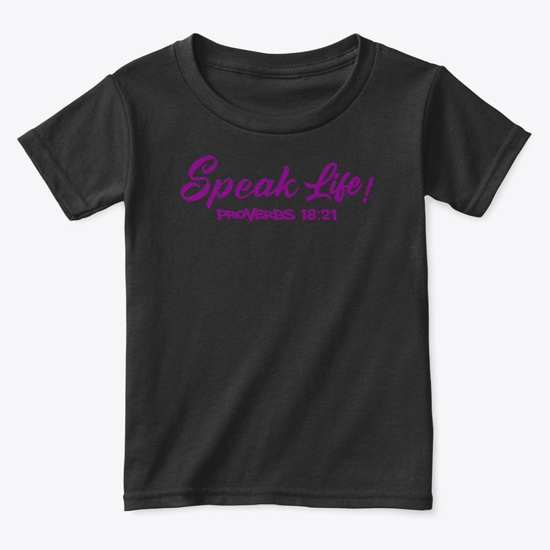 Speak Life!(Purple Ink)