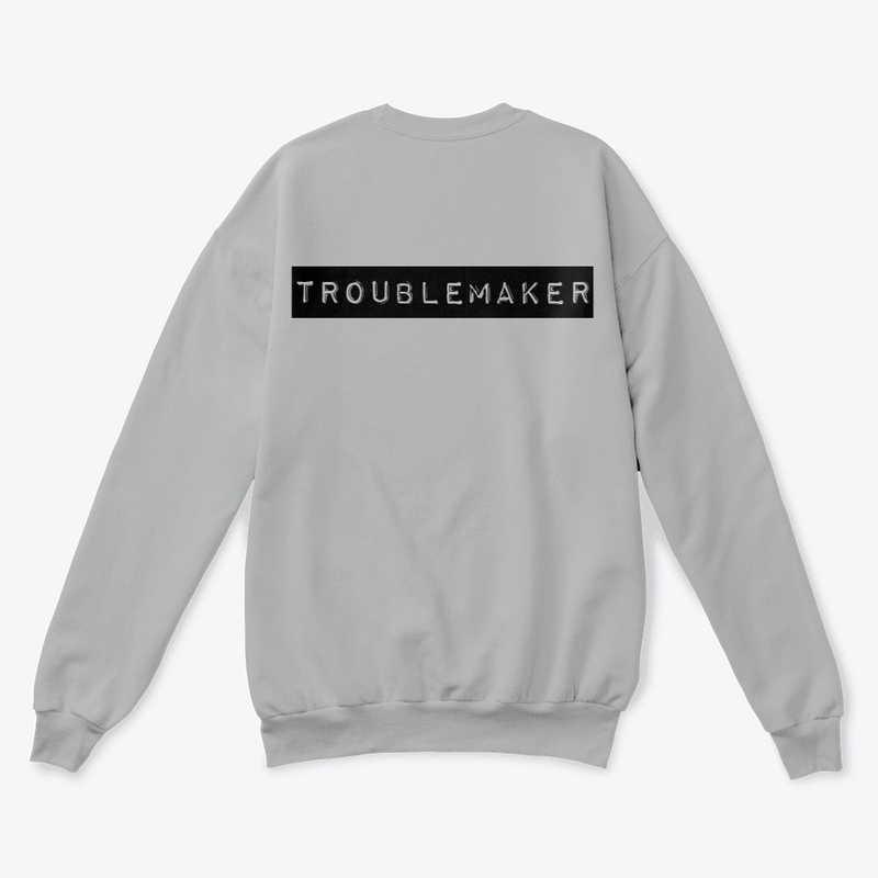 Troublemaker