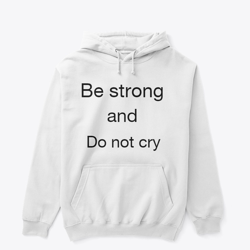 Be strong 