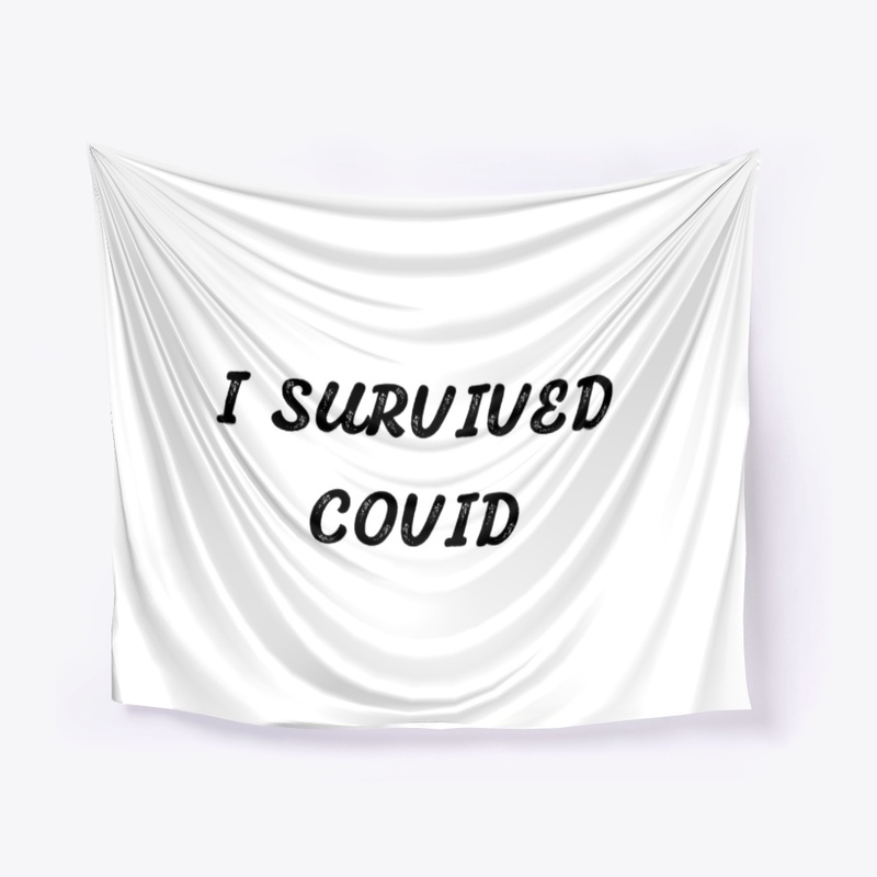 I Survived Covid