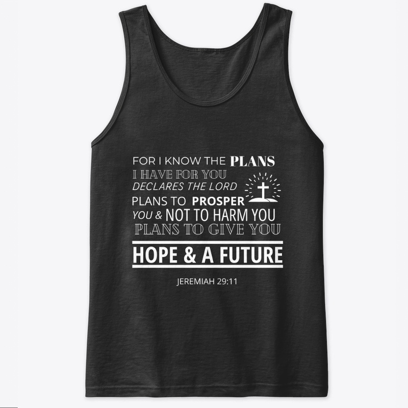 I Know The Plans I Have For You