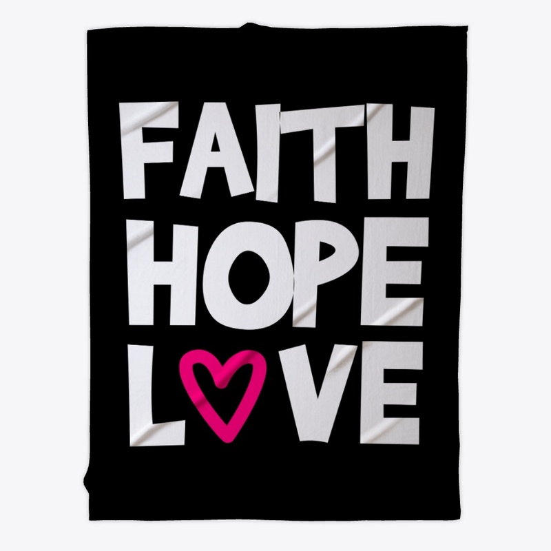 Faith Hope Love