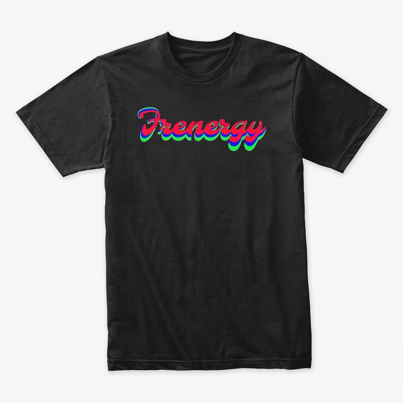 "Frenergy" the Series