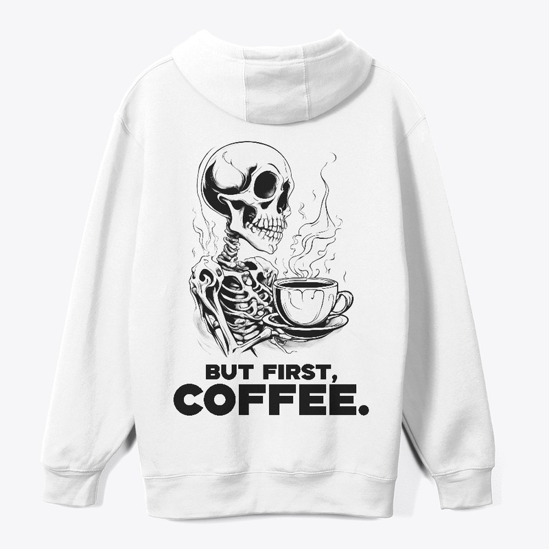 BUT FIRST COFFEE II