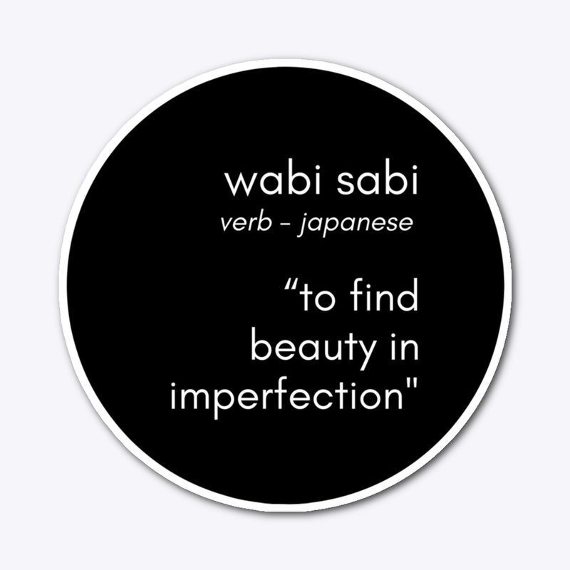 Wabi Sabi - Sticker