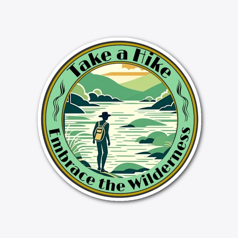 Take Hike Embrace Wilderness Deco Design