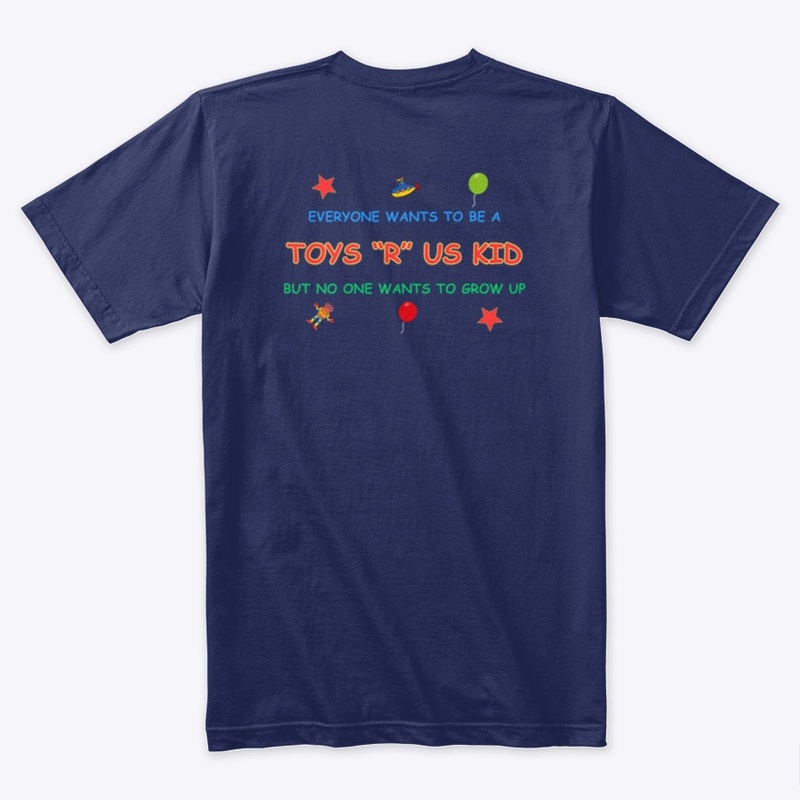 EVERYONE WANTS TO BE A TOYS "R" US KID