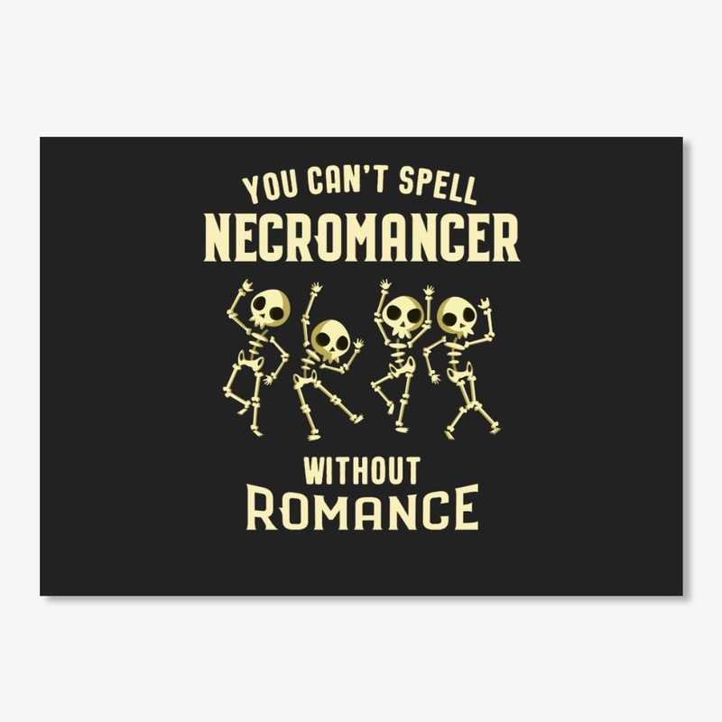 Spell Necromancer with Romance