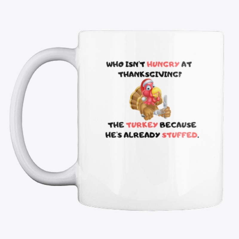 Who isn't hungry at thanksgiving?