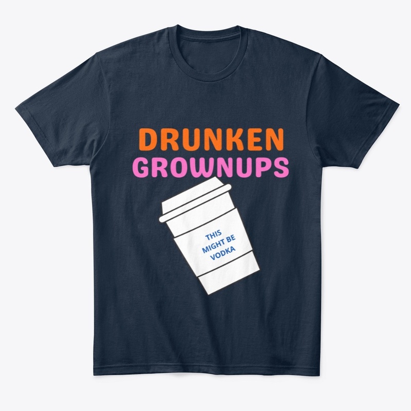Drunken Grownups