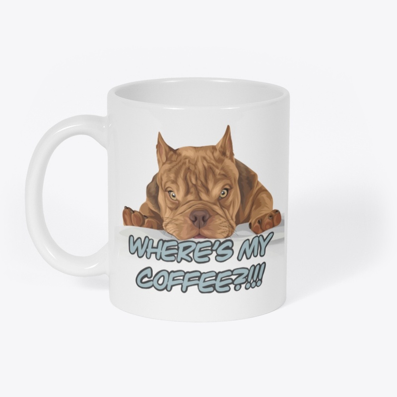 MEAN MUGGING MUG - WHERE'S MY COFFEE?!