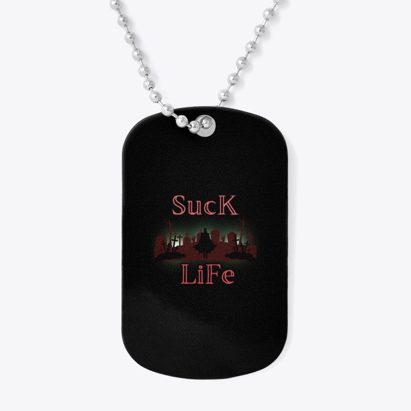 Suck Life