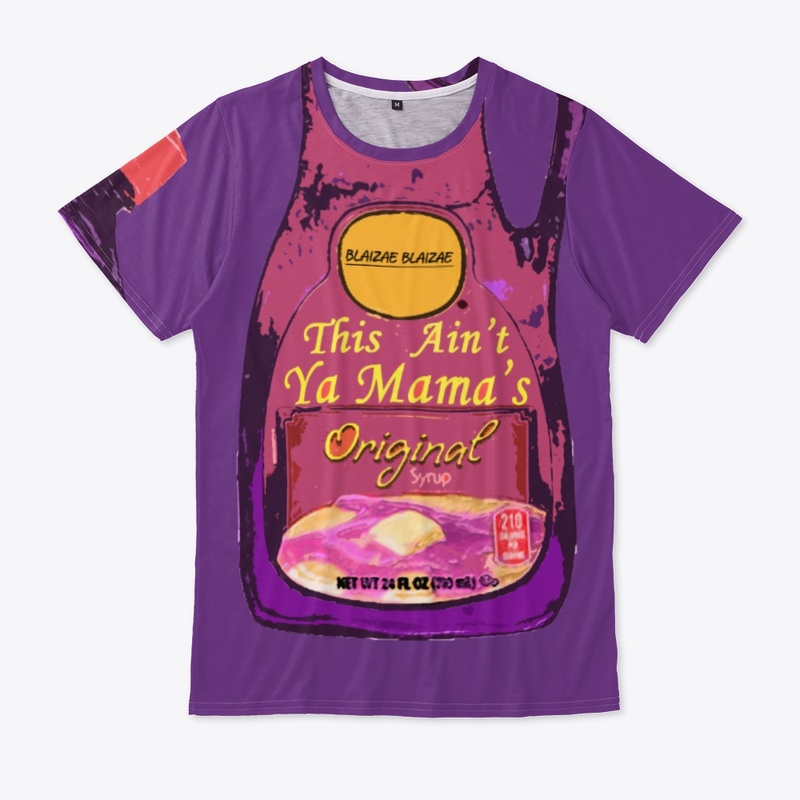 Aint Yo Mama Syrup