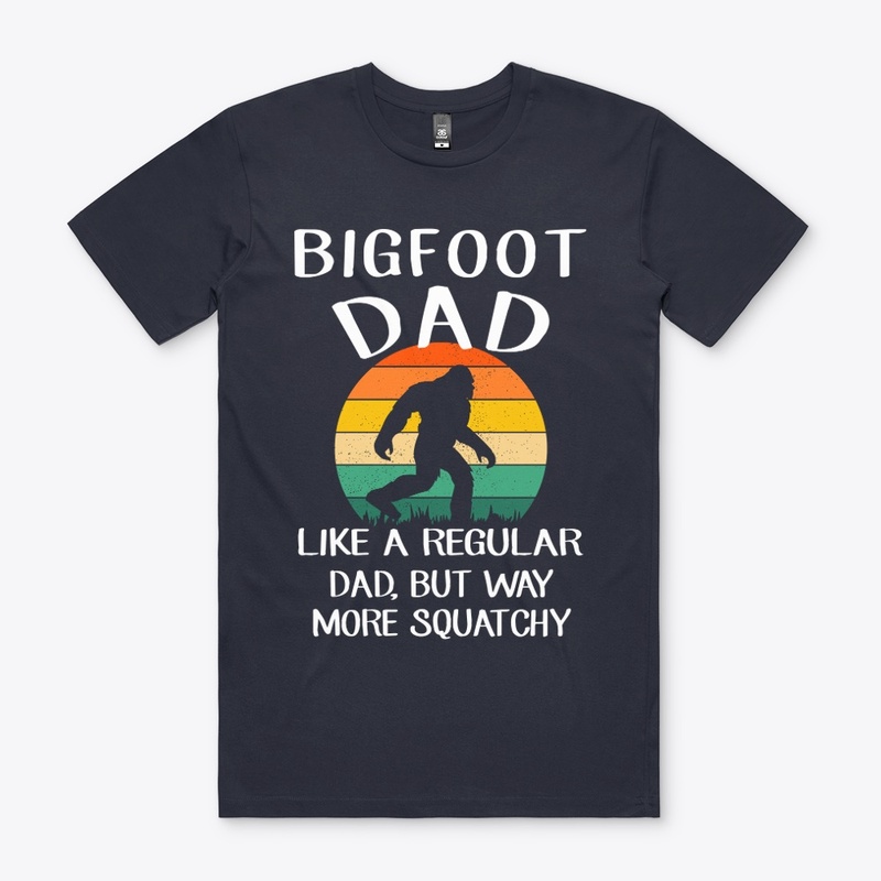 Funny Sasquatch Bigfoot Dad