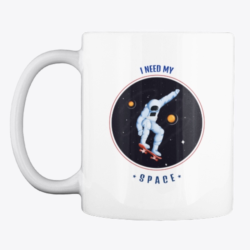 need my space