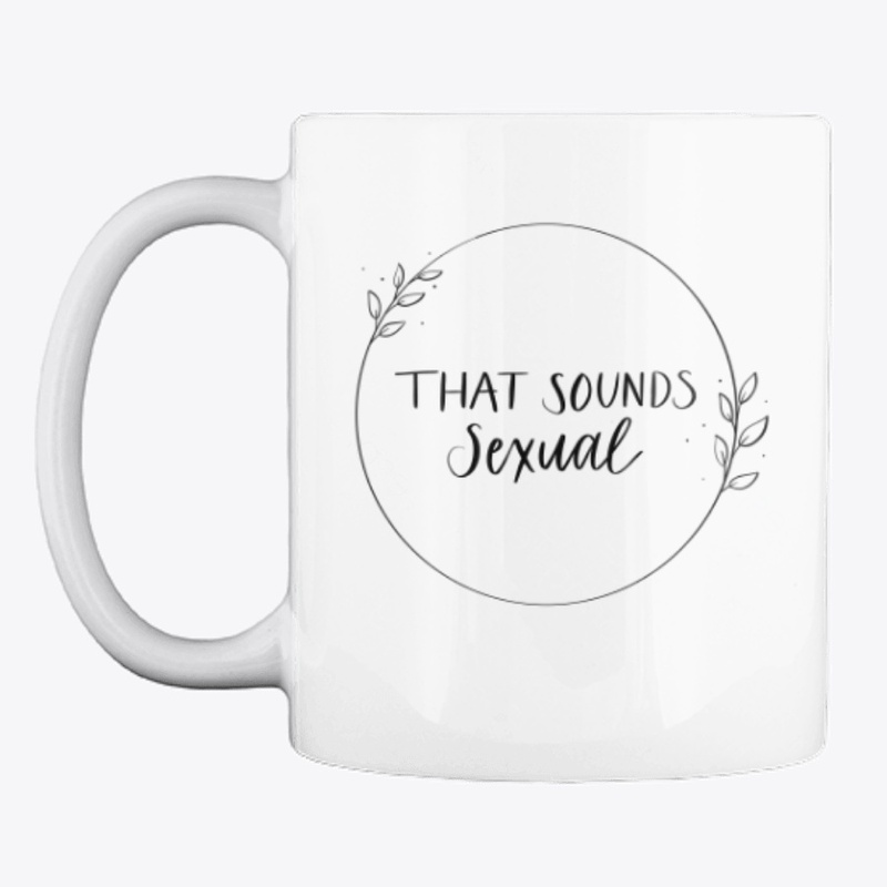 That Sounds Sexual