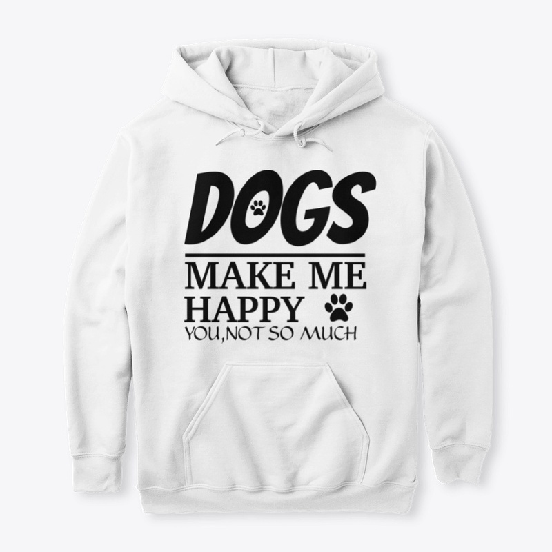 Dogs Make Me Happy
