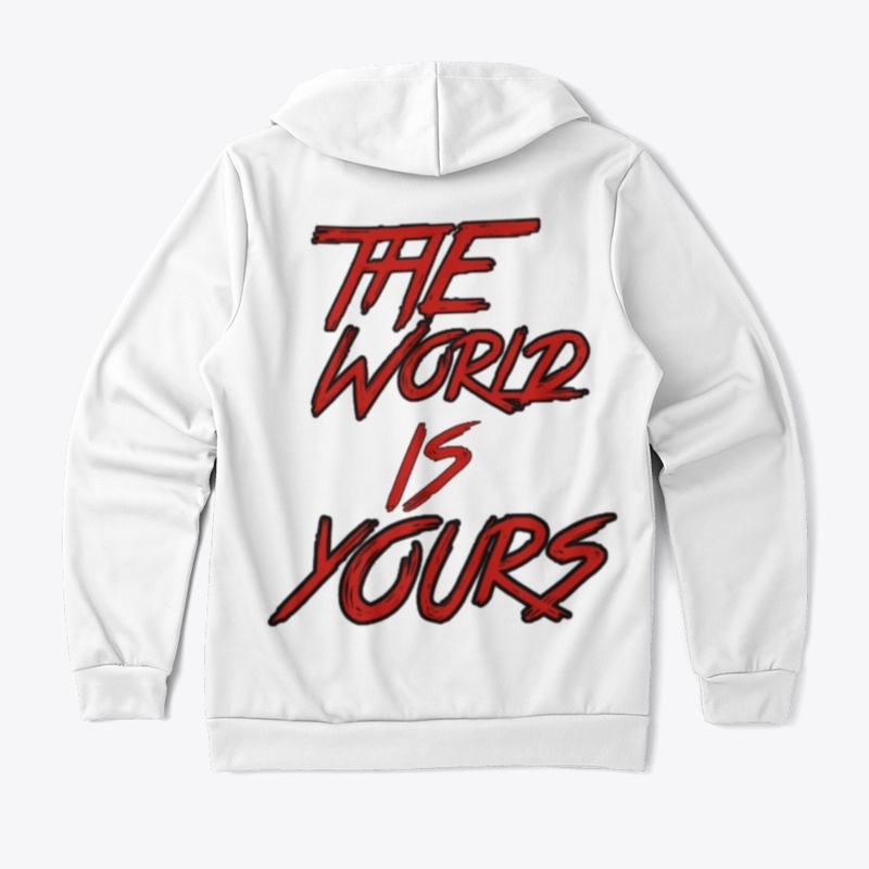 THE WORLD IS YOURS