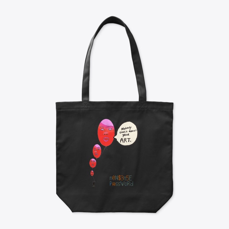 Nobody cares about your art
