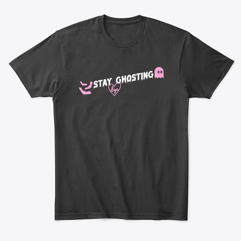 Stay Ghosting