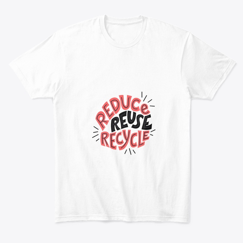 "Reduce-Reuse-Recycle"