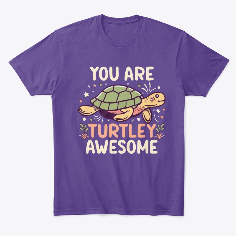 Turtley Awesome Tee