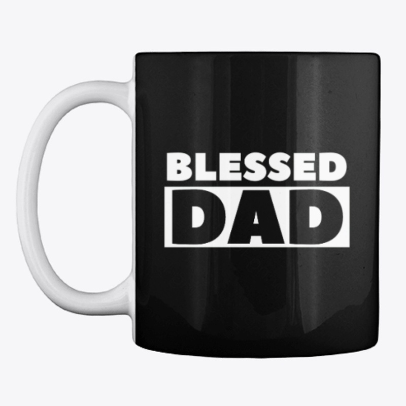 Blessed Dad | Christian