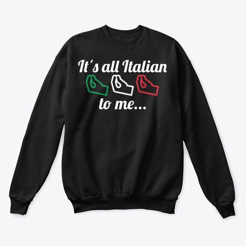 It's All Italian To Me
