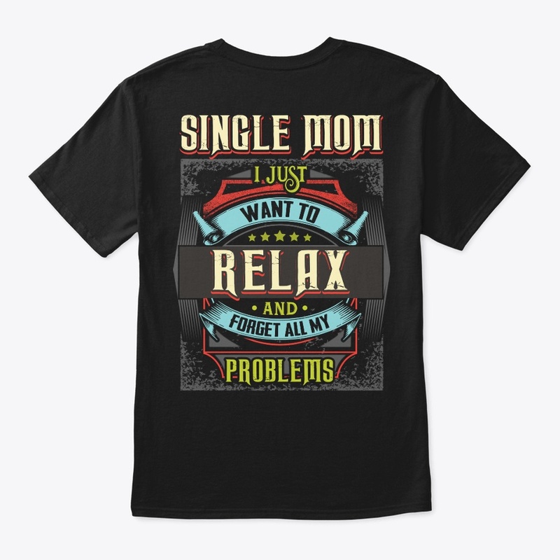 Single Mom Relax Hoodie