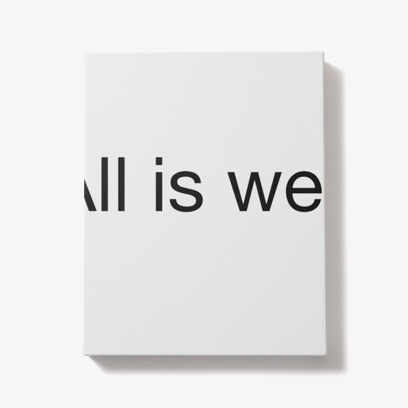 All is well 