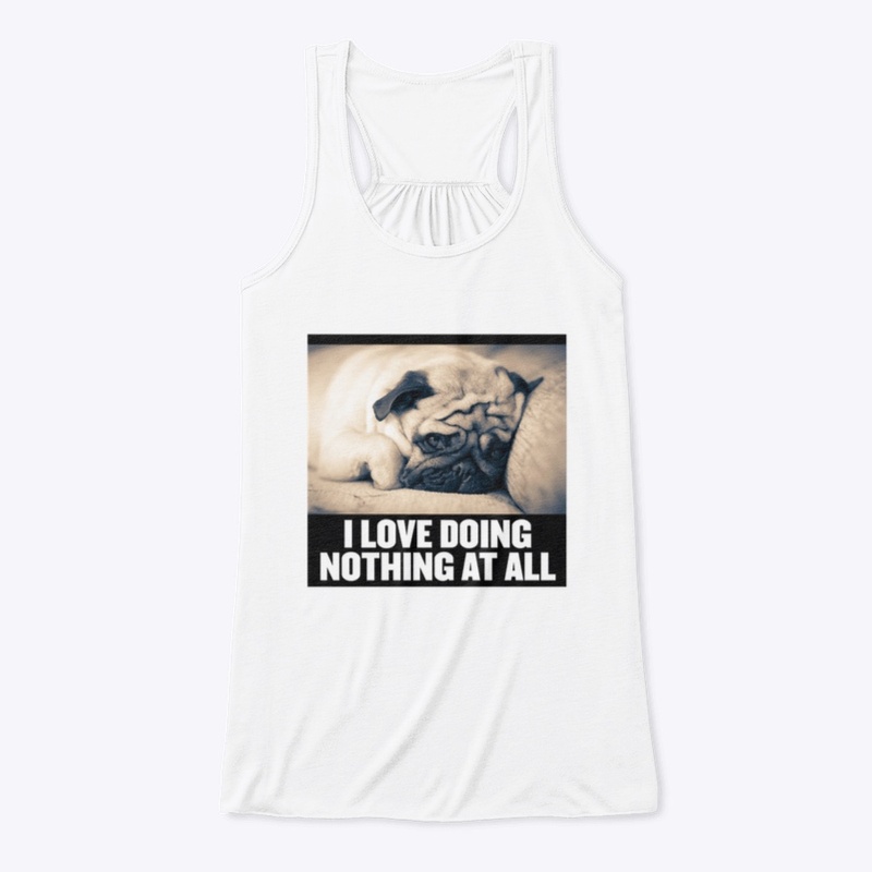 I LOVE NOTHING