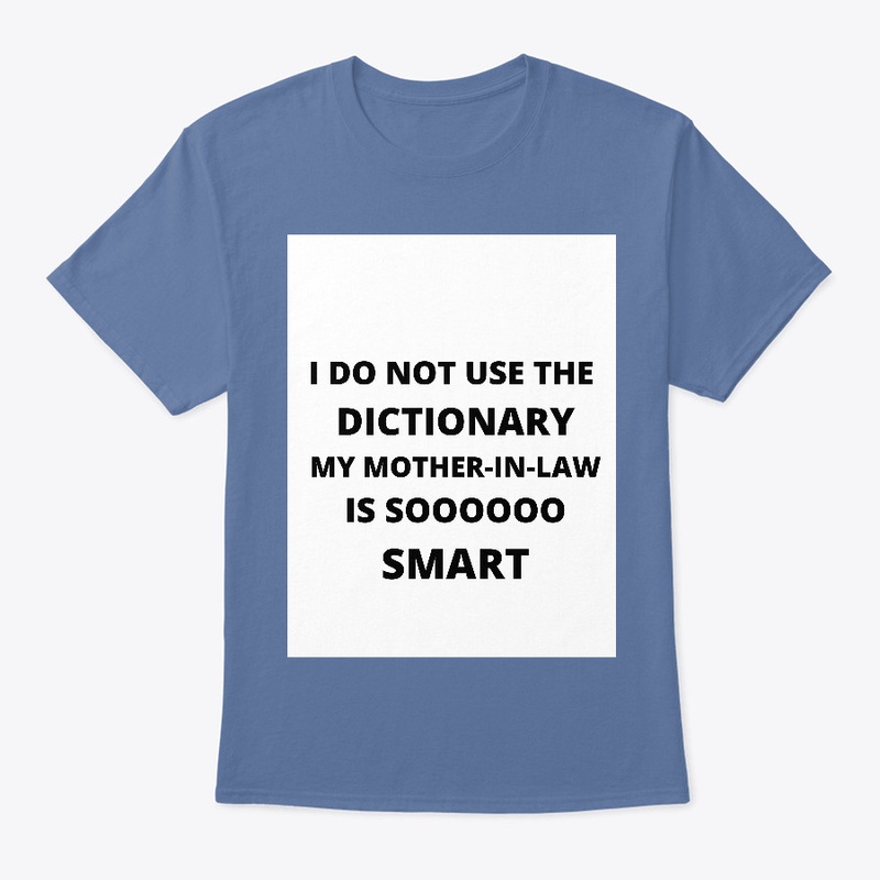 MOTHER-IN-LAW  SOOOOO SMART