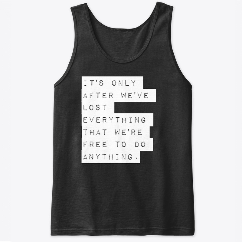 lost everything Design