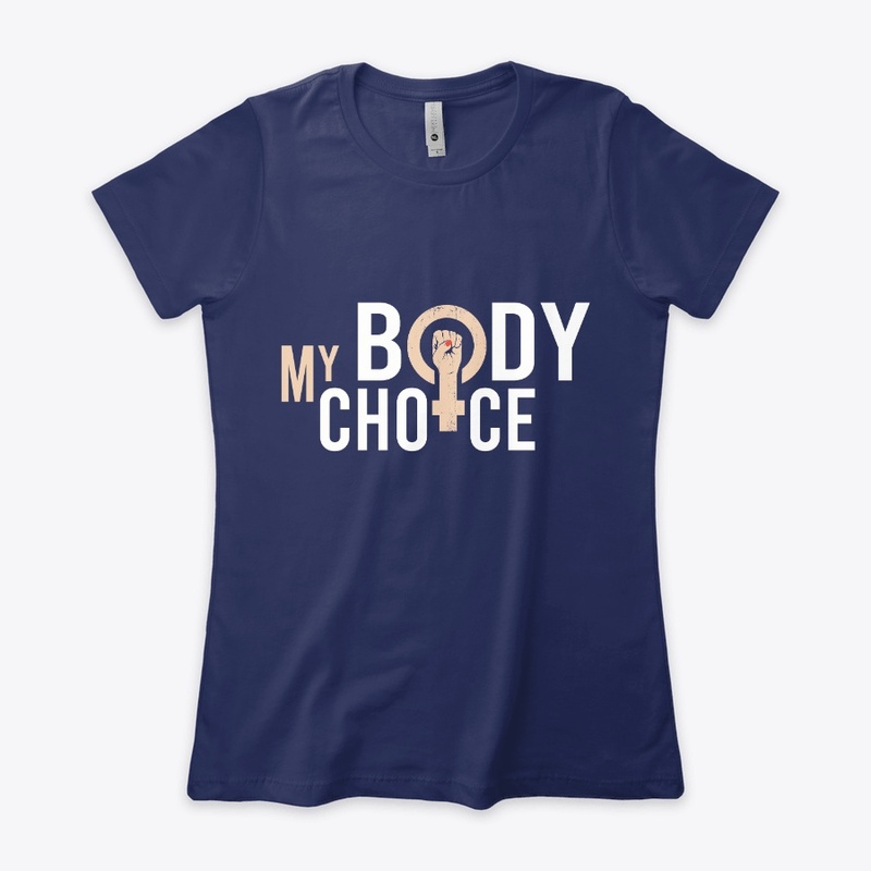 My Body My Choice